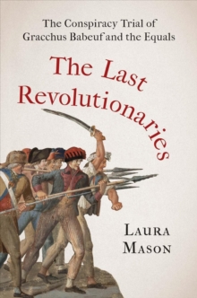 The Last Revolutionaries