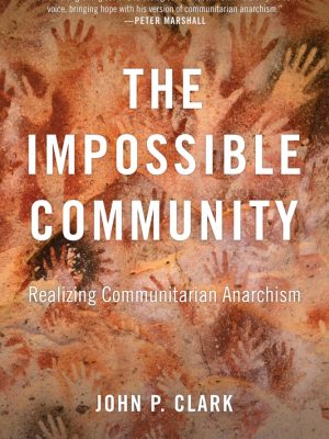 The Impossible Community 2nd edition