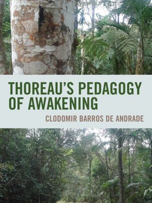 Thoreau's pedagogy of awkening