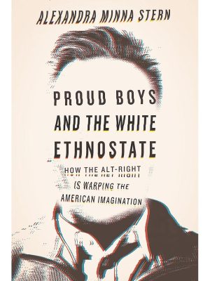 Proud Boys and the White Ethnostate