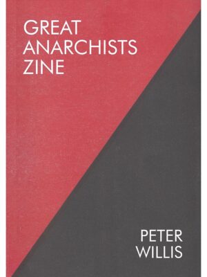 Great Anarchists Zine