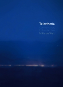 Telesthesia: Communication, Culture and Class