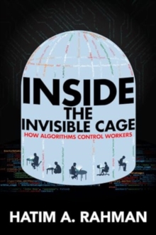 Inside the Invisible Cage